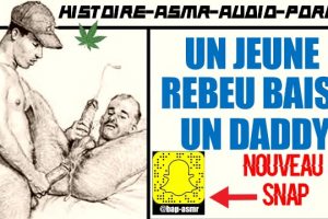 Jeune beur baise daddy — Récit Audio ASMR